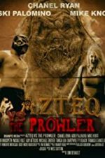 Watch Azteq vs the Prowler Zumvo