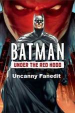 Watch Under The Red Hood Uncanny Fanedit Zumvo