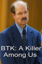 Watch BTK: A Killer Among Us Zumvo