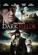 Watch Dark Fields Zumvo