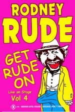 Watch Rodney Rude - Get Rude On Zumvo