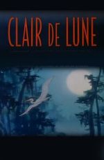 Watch Clair de Lune (Short 2000) Zumvo