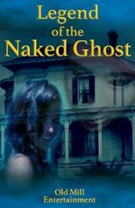 Watch Legend of the Naked Ghost Zumvo