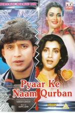 Watch Pyar Ke Naam Qurbaan Zumvo