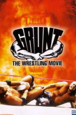 Watch Grunt The Wrestling Movie Zumvo