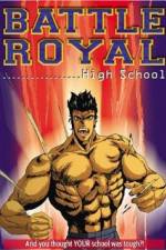 Watch Battle Royal High School Zumvo