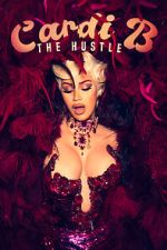 Watch Cardi B: The Hustle Zumvo