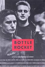 Watch Bottle Rocket Zumvo