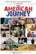 Watch This American Journey Zumvo