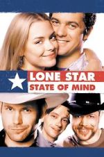 Watch Lone Star State of Mind Zumvo