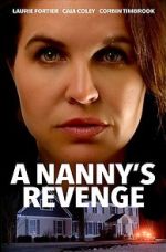 Watch A Nanny's Revenge Zumvo