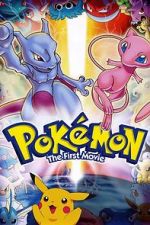 Watch Pokmon: The First Movie - Mewtwo Strikes Back Zumvo