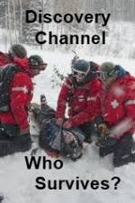 Watch Discovery Channel Who Survives Zumvo