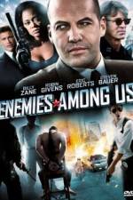 Watch Enemies Among Us Zumvo