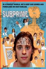 Watch Subprime Zumvo