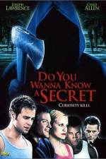 Watch Do You Wanna Know a Secret Zumvo