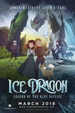 Watch Ice Dragon: Legend of the Blue Daisies Zumvo