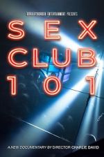 Watch Sex Club 101 Zumvo