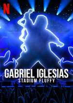 Watch Gabriel Iglesias: Stadium Fluffy (TV Special 2022) Zumvo