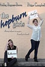 Watch The Hepburn Girls Zumvo