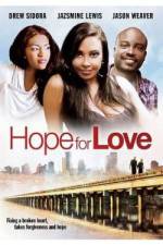 Watch Hope for Love Zumvo