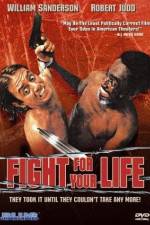 Watch Fight for Your Life Zumvo