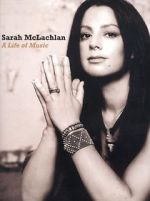 Watch Sarah McLachlan: A Life of Music Zumvo