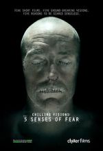 Watch Chilling Visions: 5 Senses of Fear Zumvo