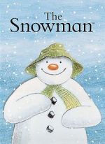 Watch The Snowman (TV Short 1982) Zumvo