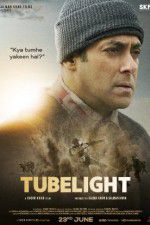 Watch Tubelight Zumvo