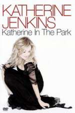 Watch Katherine Jenkins: Katherine in the Park Zumvo