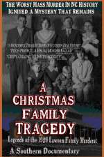 Watch A Christmas Family Tragedy Zumvo