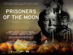 Watch Prisoners of the Moon Zumvo