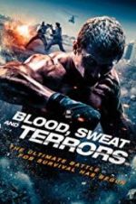 Watch Blood, Sweat and Terrors Zumvo