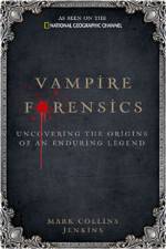 Watch Inside Vampire Forensics Zumvo