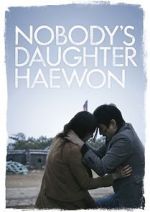 Watch Nobody\'s Daughter Haewon Zumvo