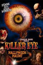 Watch Killer Eye Halloween Haunt Zumvo