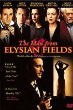 Watch The Man from Elysian Fields Zumvo