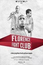 Watch Florence Fight Club Zumvo