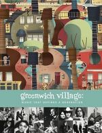 Watch Greenwich Village: Music That Defined a Generation Zumvo