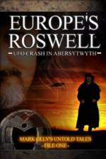 Watch Europe's Roswell: UFO Crash at Aberystwyth Zumvo