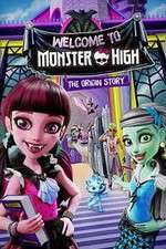 Watch Monster High: Welcome to Monster High Zumvo