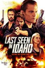 Watch Last Seen in Idaho Zumvo