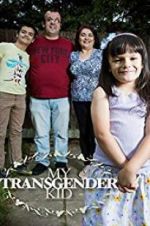 Watch My Transgender Kid Zumvo