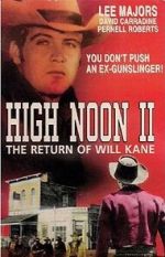 Watch High Noon, Part II: The Return of Will Kane Zumvo