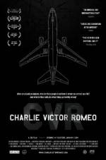 Watch Charlie Victor Romeo Zumvo