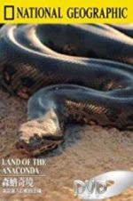 Watch Land of the Anaconda Zumvo