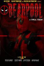 Watch Deadpool: A Typical Tuesday Zumvo