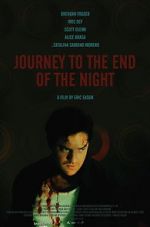 Watch Journey to the End of the Night Zumvo