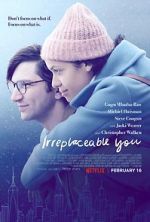 Watch Irreplaceable You Zumvo